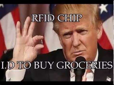 rfid chip coming trump demands id to buy groceries|President Trump claims Americans need IDs to buy groceries.